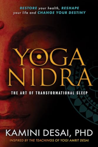 Yoga Nidra: The Art of Transformational Sleep